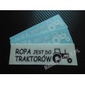 ROPA JEST DO TRAKTORÓW
