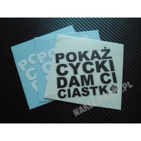 POKAŻ CYCKI DAM CI CIASTKO