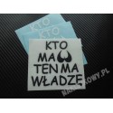 KTO MA CYCKI TEN MA WŁADZĘ