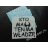 KTO MA CYCKI TEN MA WŁADZĘ