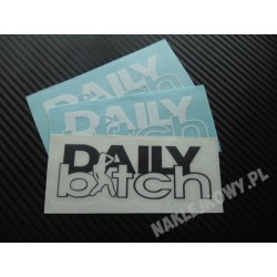 DAILY BITCH