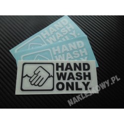 HAND WASH ONLY 