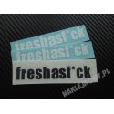 FRESHASF*CK